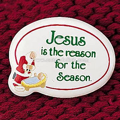 Jesus is the Reason Pin
